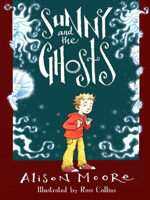 cover image of Sunny and the Ghosts